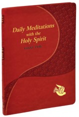 Daily Meditations With The Holy Spirit (Giant Type Edition)